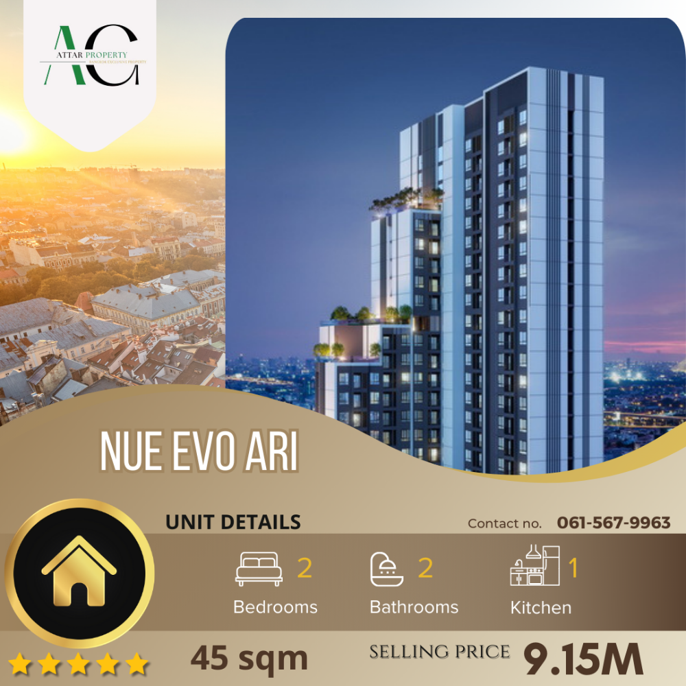 For SaleCondoAri,Anusaowaree : *HIGH FLOOR* Nue Evo Ari | 2 bed | 061-567-9963