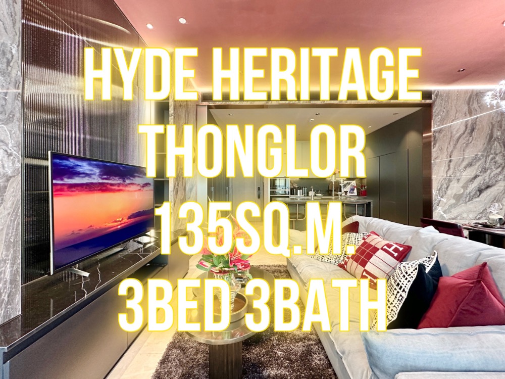 For SaleCondoSukhumvit, Asoke, Thonglor : Hyde Heritage Thonglor - 135 sq m. 3 bedrooms, 3 bathrooms, high floor 092-545-6151 (Tim)