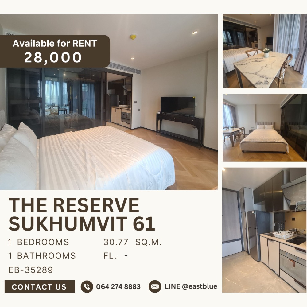 ให้เช่าคอนโดสุขุมวิท อโศก ทองหล่อ : The Reserve Sukhumvit 61 Studio 28k per month