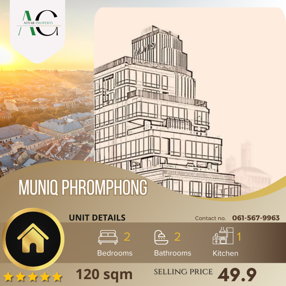 ขายคอนโดสุขุมวิท อโศก ทองหล่อ : *BEST DEAL* Muniq Phromphong | 2 Bed 120sqm | 061-567-9963