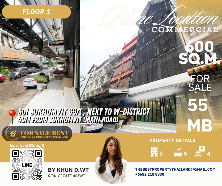 For SaleShophouseSukhumvit, Asoke, Thonglor : Commercial building for sale, Soi Sukhumvit 69/1, next to W district / W market