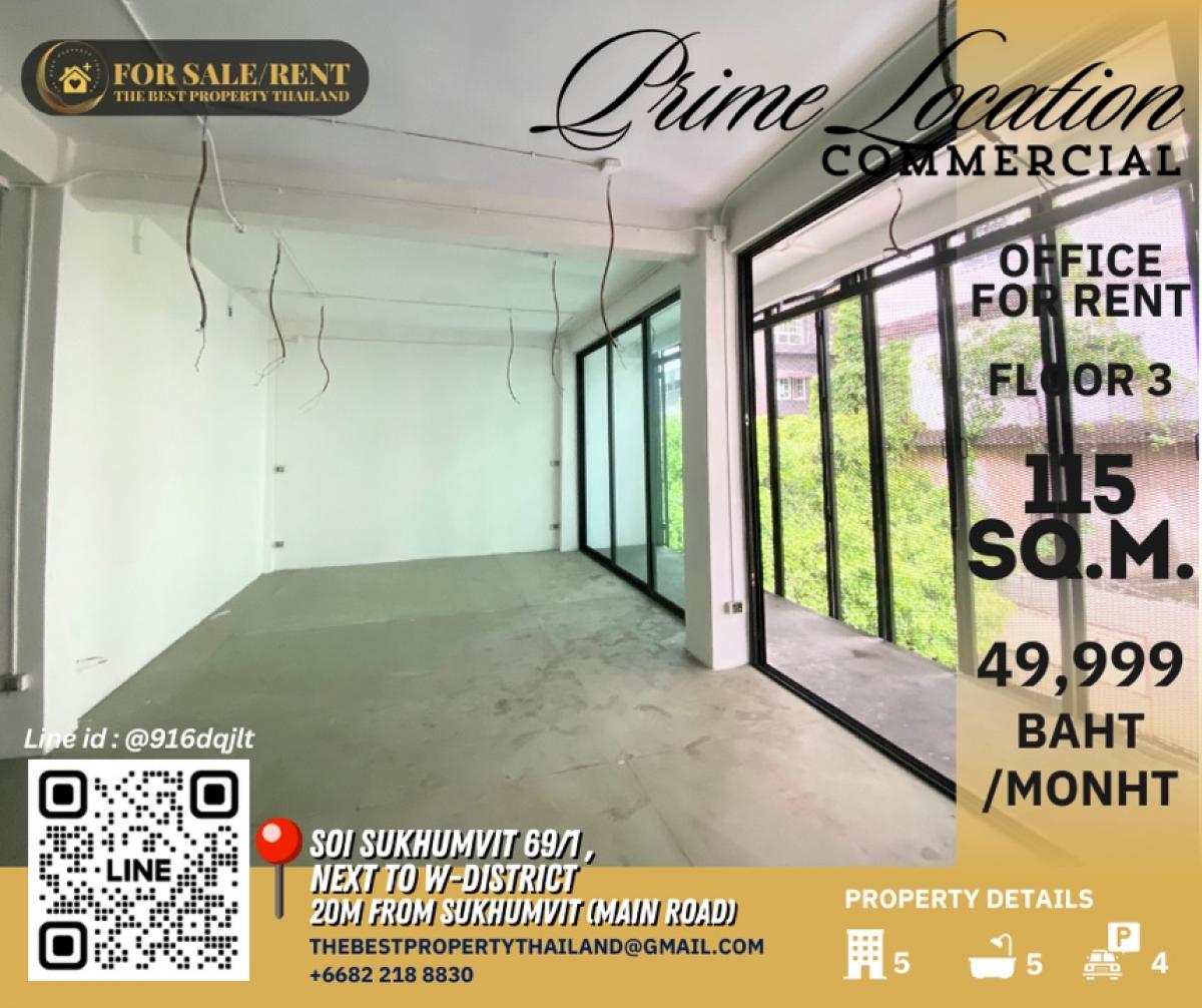 For RentShophouseSukhumvit, Asoke, Thonglor : Rent commercial space 3rd floor only Area 115sqm 20m from Sukhumvit main road next to W-district 270m from BTS Phrakanong station