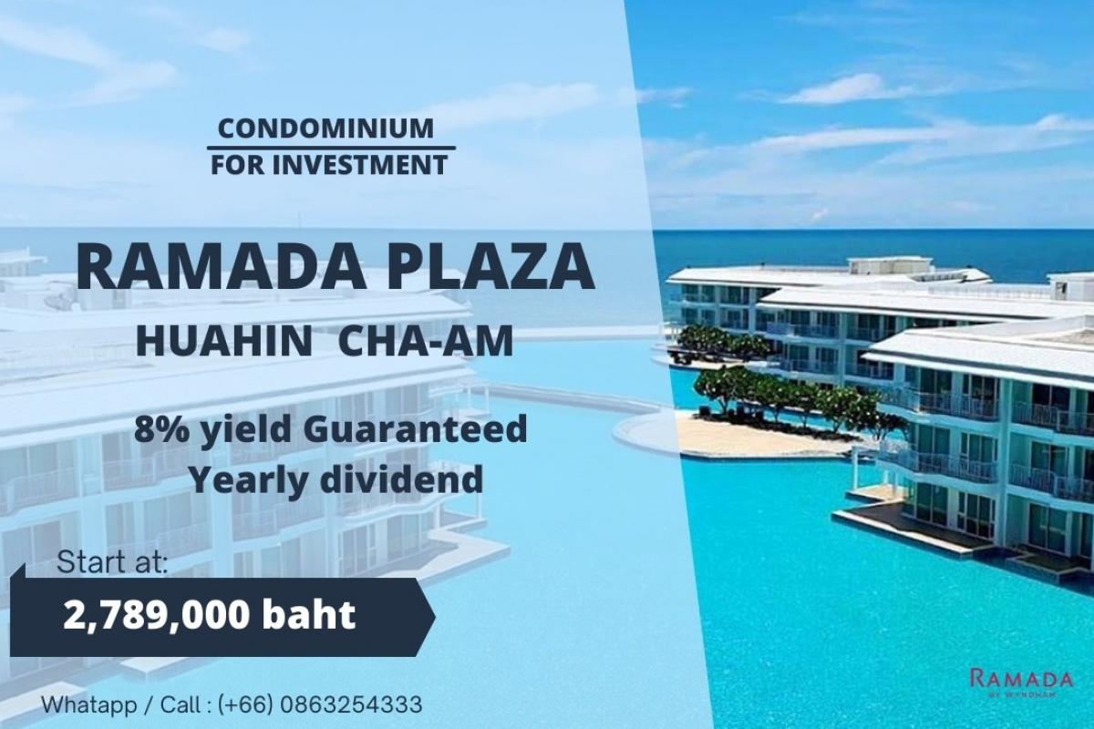 For SaleCondoHuahin, Prachuap Khiri Khan, Pran Buri : Condo for sale at the beach in Hua Hin, Ramada Plaza, for investment, 8% guaranteed yield.