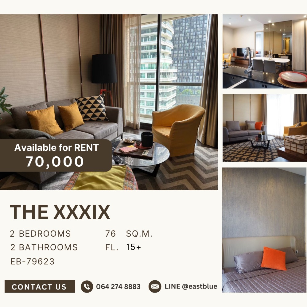 ให้เช่าคอนโดสุขุมวิท อโศก ทองหล่อ : The XXXIX 2 Bed 2 Baht 70k per month