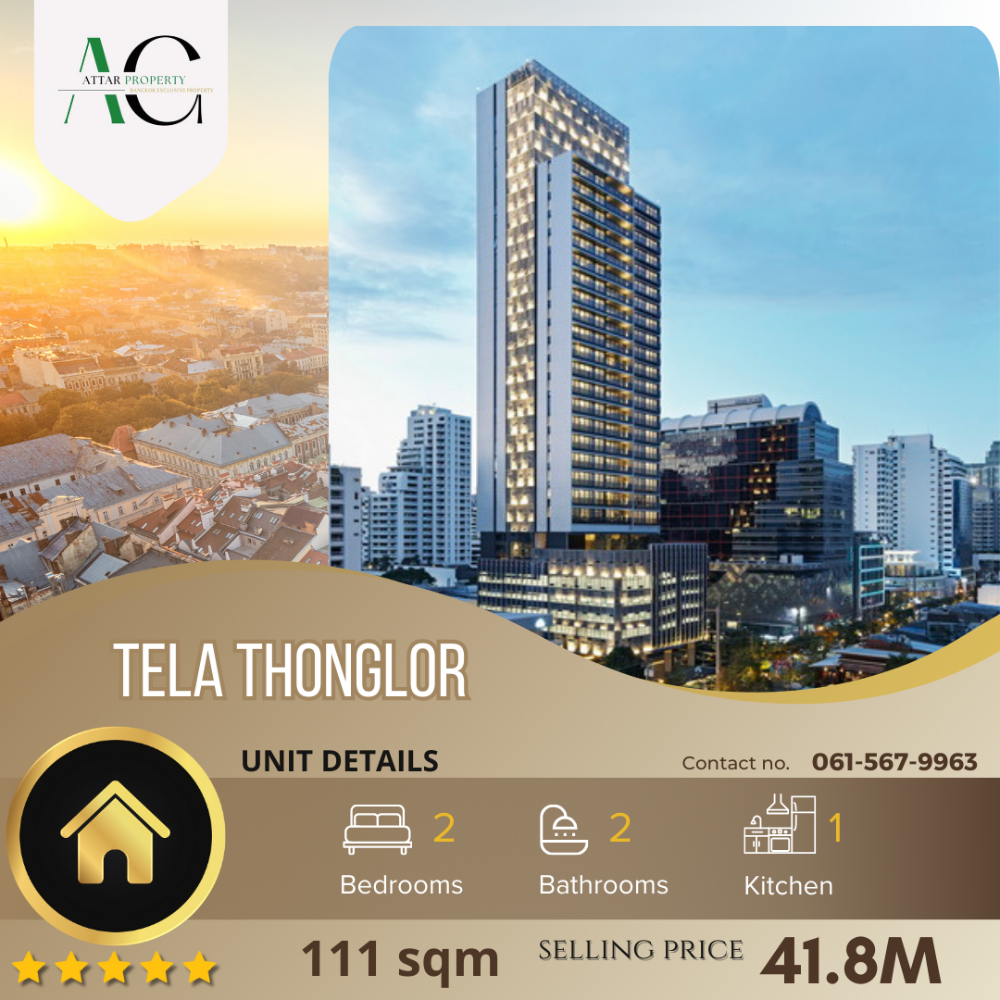 For SaleCondoSukhumvit, Asoke, Thonglor : *West view of Thonglor Soi 13* Tela Thonglor | 2 bed 111sqm | 0615679963