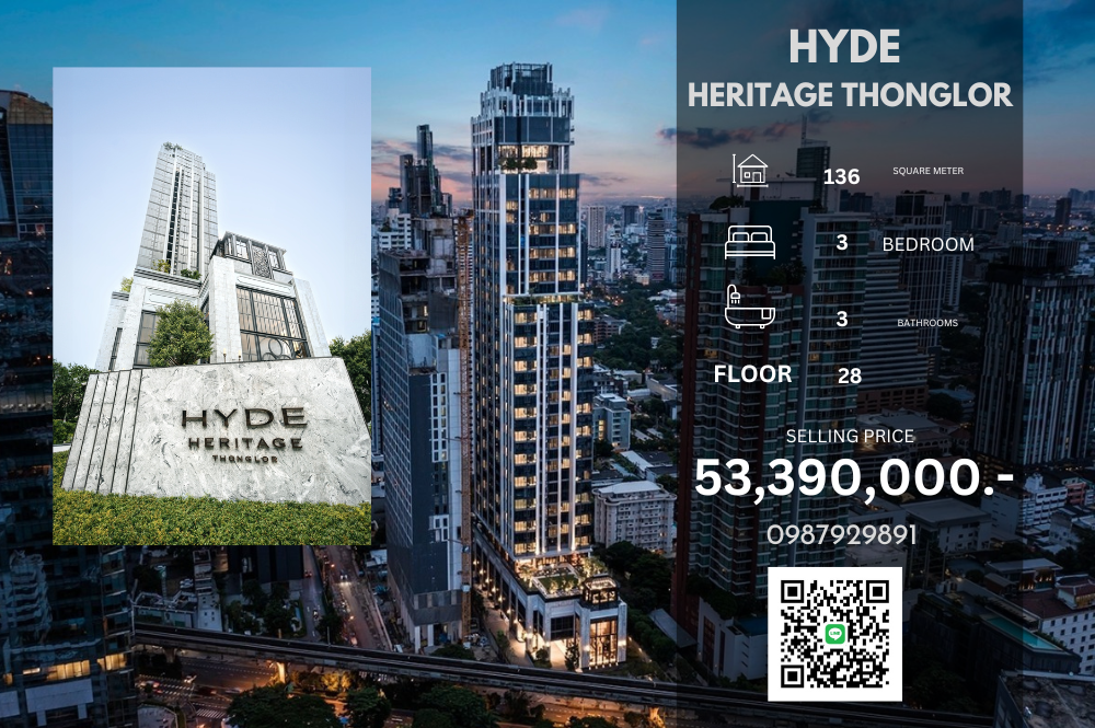 ขายคอนโดสุขุมวิท อโศก ทองหล่อ : Hyde Heritage Thonglor 3 Bedrooms :: Viewing call 098-792-9891