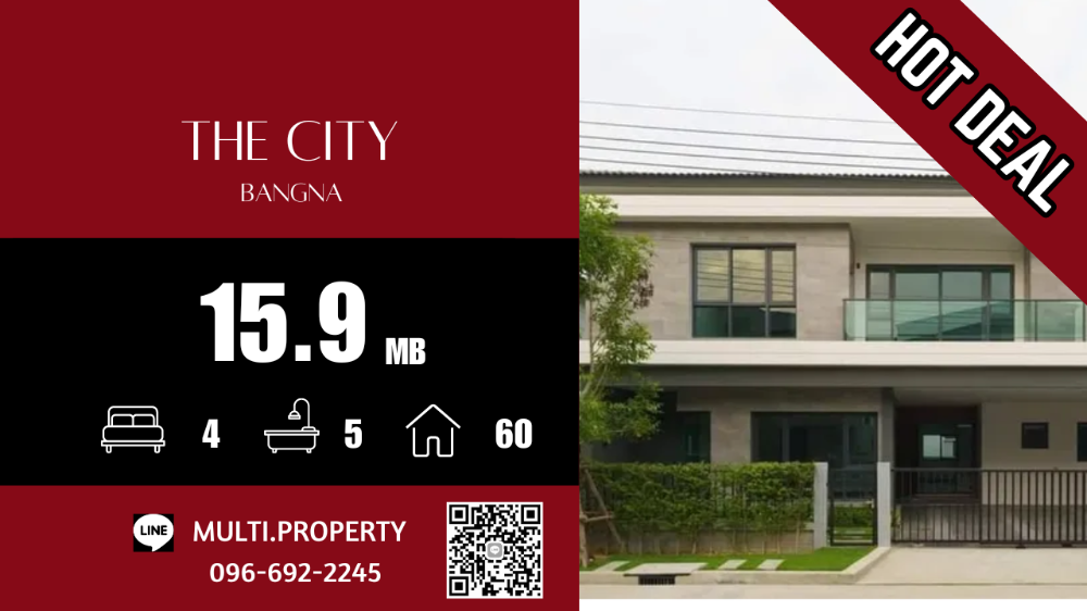 For SaleHouseBangna, Bearing, Lasalle : 🔥🔥 HOT 🔥🔥 Nice house, beautiful location, good price ++ THE CITY BANGNA, beautiful location, good price, stock for sale in every project in Bangkok. 📲 LINE : multi.property / TEL : 096-692-2245 Q