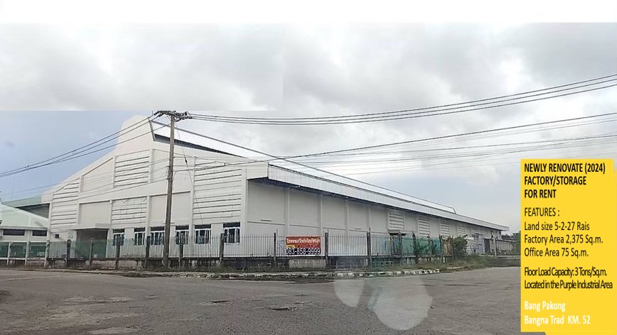 For RentWarehousePattaya, Bangsaen, Chonburi : Factory and warehouse for rent, Bang Pakong, Bangna-Trad, Km. 52, area 5-2-27 rai, building area 2,375 sq m., office area 75 sq m.