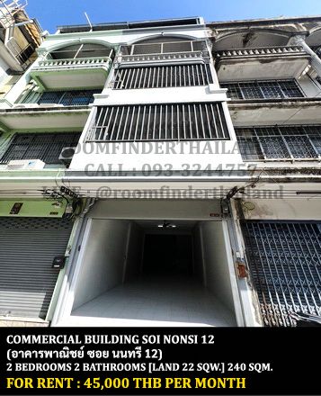 For RentShophouseRama3 (Riverside),Satupadit : FOR RENT COMMERCIAL BUILDING NONSI 12 / 2 bedrooms 2 bathrooms / 22 Sqw. 240 Sqm. **45,000** CLOSE TO CENTRAL PLAZA RAMA 3