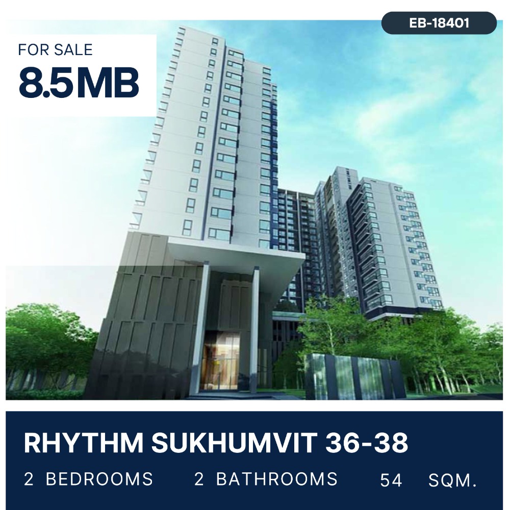 For SaleCondoSukhumvit, Asoke, Thonglor : RHYTHM Sukhumvit 36-38 2 Bed for sale 8.5 MB.  064-274-8883