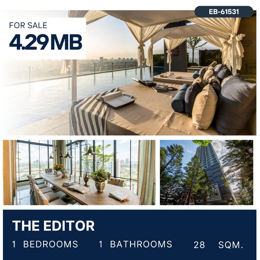 ขายคอนโดสะพานควาย จตุจักร : ขาย The Editor 1 ห้องนอน 28 sqm 4.29 MB.