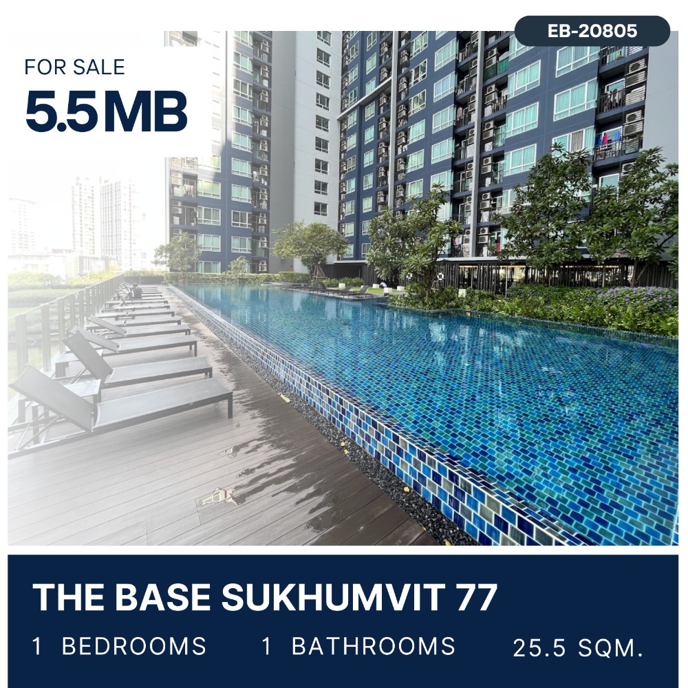 ขายคอนโดอ่อนนุช อุดมสุข : The Base Sukhumvit 77 1 Bed for sale 5.5 MB