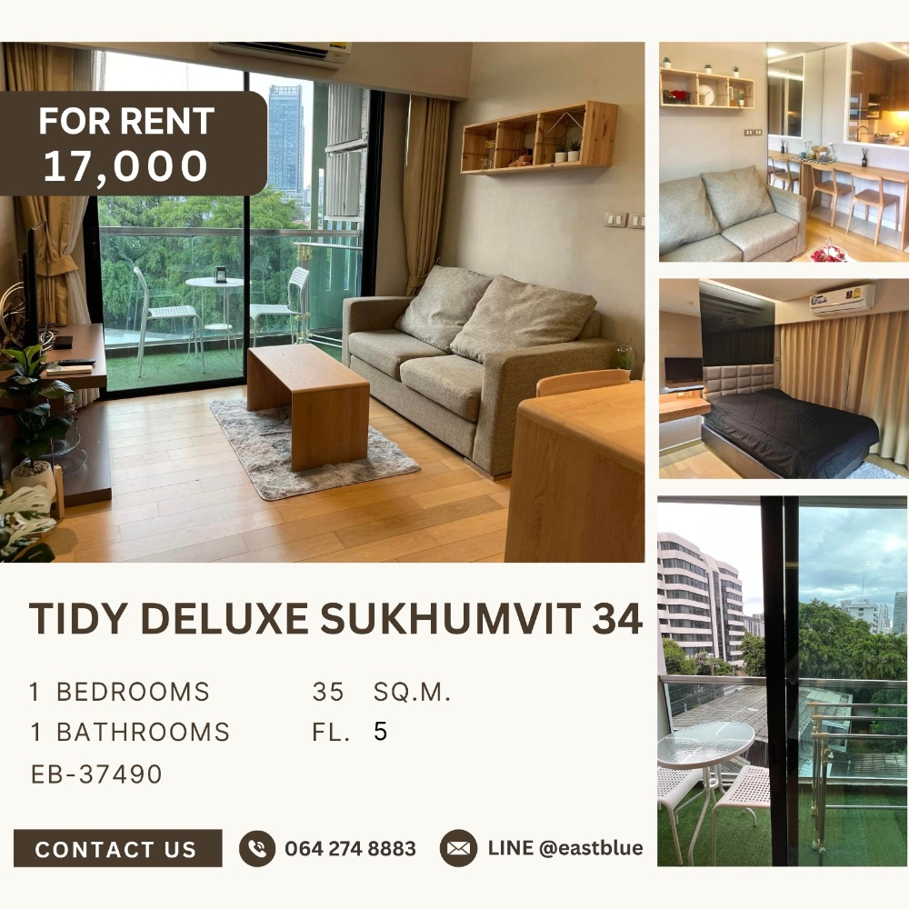 ให้เช่าคอนโดสุขุมวิท อโศก ทองหล่อ : Tidy Deluxe Sukhumvit 34 1 Bedroom วิวสวย 17,000 per month