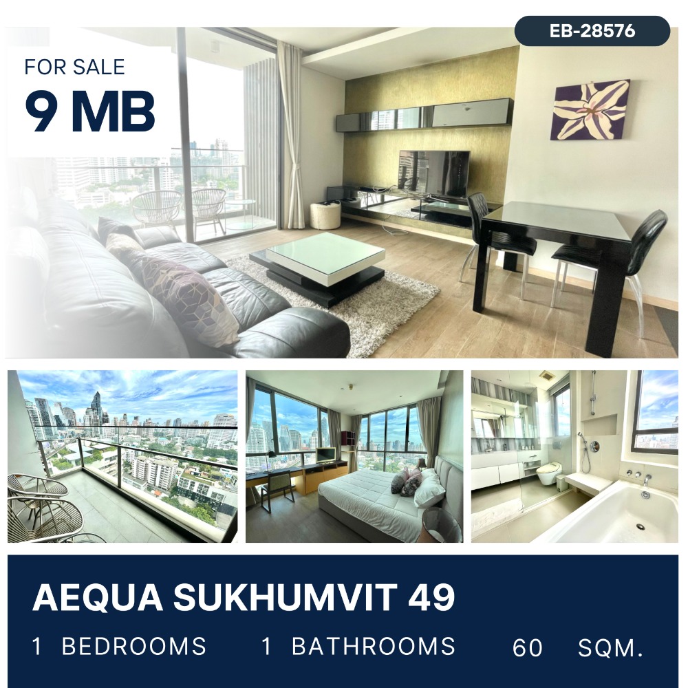 ขายคอนโดสุขุมวิท อโศก ทองหล่อ : Aequa Sukhumvit 49 Sell with tenant, Best price 9 MB.