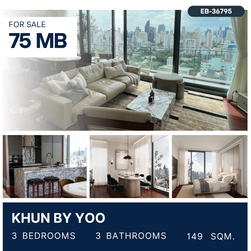 ขายคอนโดสุขุมวิท อโศก ทองหล่อ : Khun by Yoo 3 Bedroom 149 sqm for sale 75 MB.