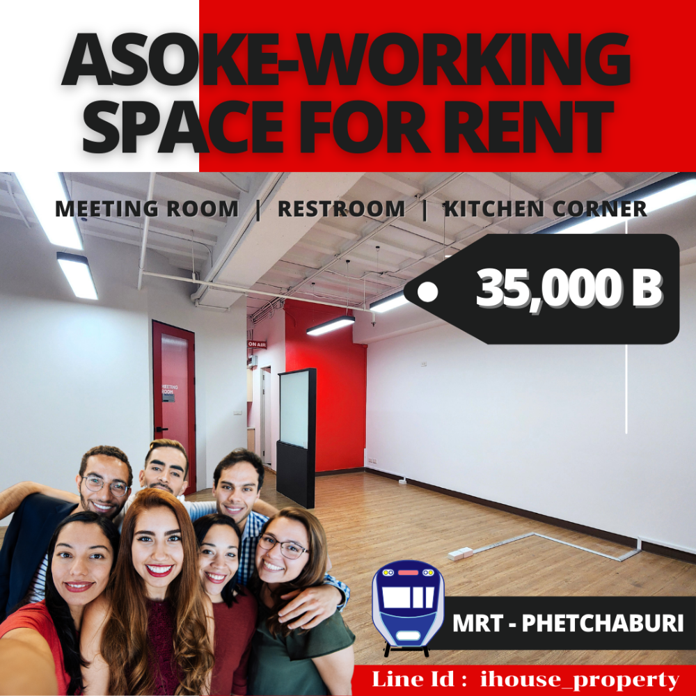 For RentOfficeSukhumvit, Asoke, Thonglor : Office for rent in the heart of Asoke, only 35,000 baht, with meeting room, private bathroom, 1 car parking space