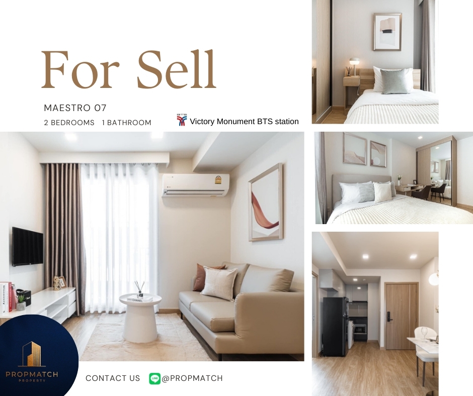 For SaleCondoAri,Anusaowaree : 🏙️ BEST DEAL FOR BUY | Maestro 07 Victory Monument 2 Bedrooms 2 Bathrooms 45 sq.m. - 8.19 M฿ Tel.0909426442 K.Film