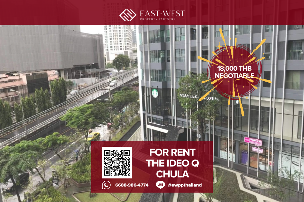 For RentCondoSiam Paragon ,Chulalongkorn,Samyan : ✨🔥 Ideo Q Chula-Samyan 🔥✨ Beautiful Studio Perfect for Students 🛏 1 Bed (Studio), 22 sq.m, Price Negotiable! - Near Chulalongkorn University