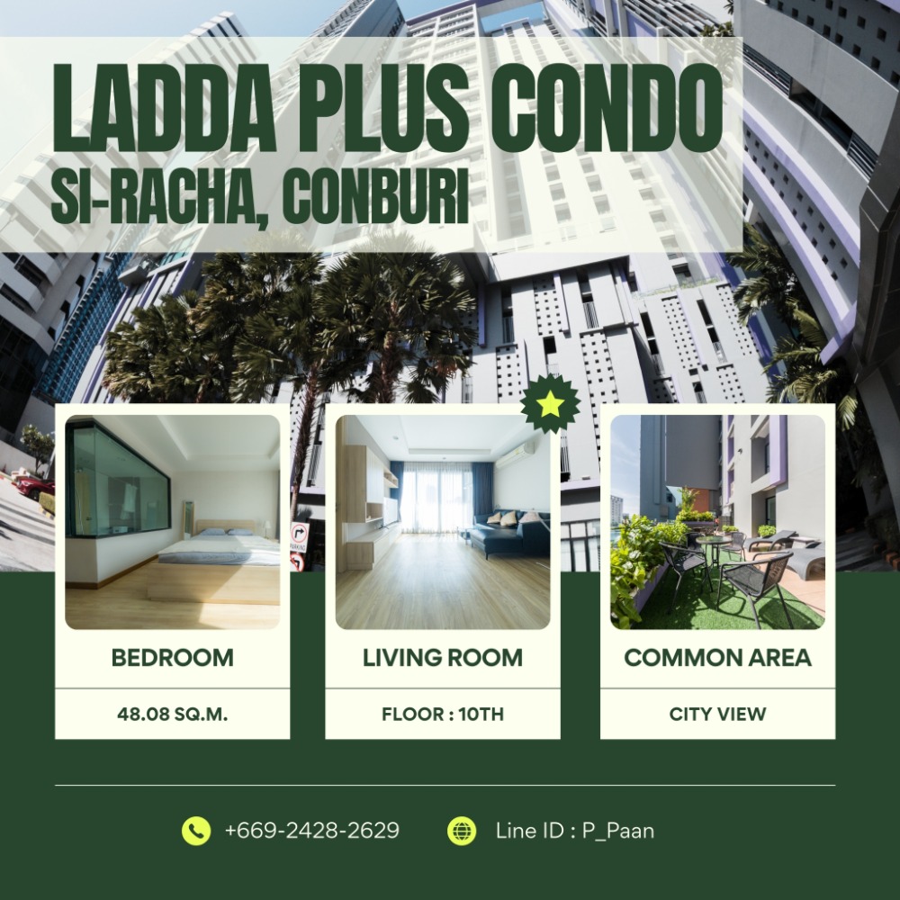 For SaleCondoSriracha Laem Chabang Ban Bueng : Ladda Plus Condo - Perfectly Suited for Every Lifestyle, in the Heart of Si Racha! Convenient Transportation with Morning Sun, Spacious 48 sqm Unit