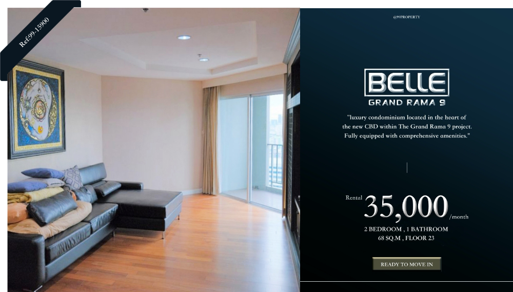 For RentCondoRama9, Petchburi, RCA : 🏢 For Rent Luxury Condominium Belle Grand Rama 9 [ Belle Grand Rama 9 ]