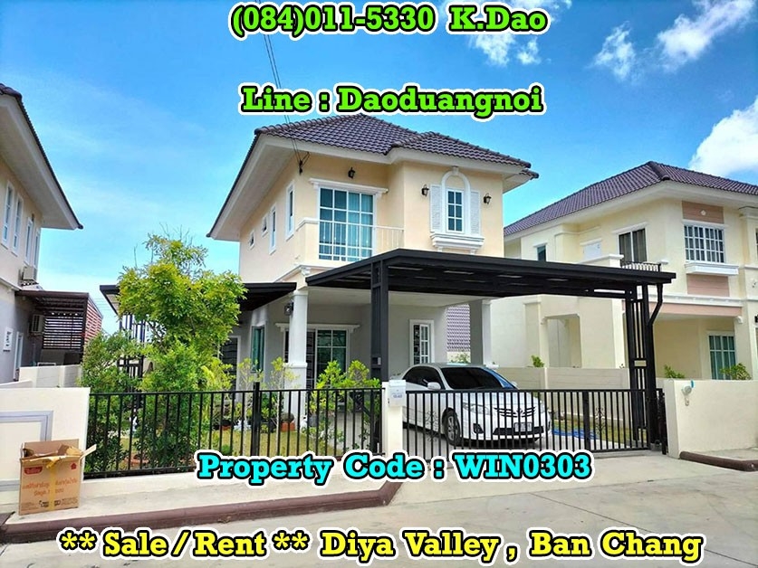 ขายบ้านระยอง : #Diya Valley, Ban Chang *** Sale / Rent ***