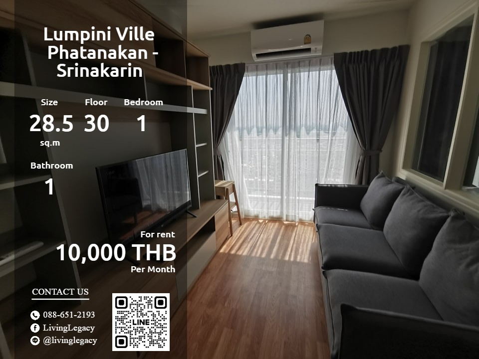 For RentCondoPattanakan, Srinakarin : LW58KFZY Condo for rent Lumpini Ville Phatanakan - Srinakarin 28.5 sq m. 30th floor line id : @livinglegacy tel : 088-651-2193