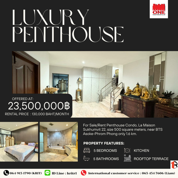 ขายคอนโดสุขุมวิท อโศก ทองหล่อ : ขาย/เช่า Penthouse Condo โครงการ La Maison สุขุมวิท 22 ขนาด 500 ตร.ม. ใจกลางกรุงเทพ ใกล้ BTS อโศก-พร้อมพงษ์ เพียง 1.6 กิโลเมตร