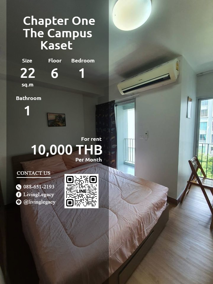 For RentCondo : SFDG96 ให้เช่าคอนโด Chapter One The Campus Kaset 22 ตร.ม. ชั้น 6 line id : @livinglegacy tel : 088-651-2193