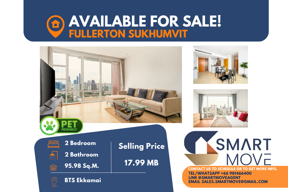 For SaleCondoSukhumvit, Asoke, Thonglor : 🔥FOR SALE !! 🔥Pet Friendly !! 📢Code C20241000027.......Fullerton Sukhumvit, 2 bedrooms, 2 bathrooms, high floor 28+, furnished, Special Deal!!