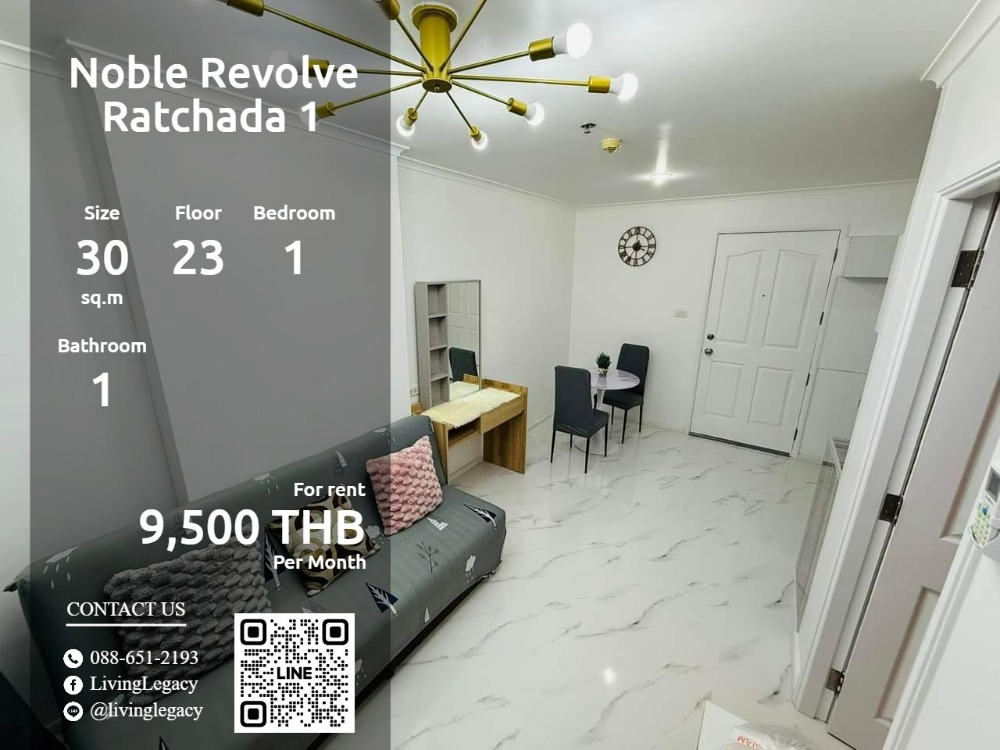 For RentCondoRatchadapisek, Huaikwang, Suttisan : SMBBNG Condo for rent Noble Revolve Ratchada 1 30 sq m. 23rd floor line id : @livinglegacy tel : 088-651-2193