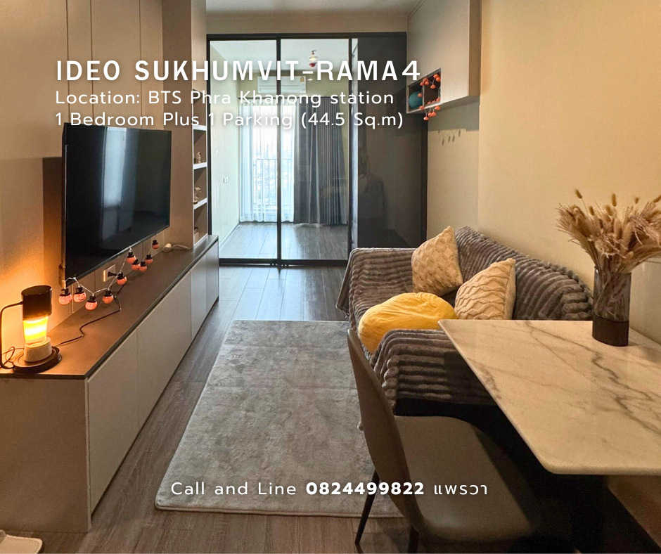 ให้เช่าคอนโดอ่อนนุช อุดมสุข : New Condo for rent nearby BTS Phra Khanong • IDEO Sukhumvit Rama4 • 1 Bed Plus/1 Bath/1 parking contact: 082-4499822