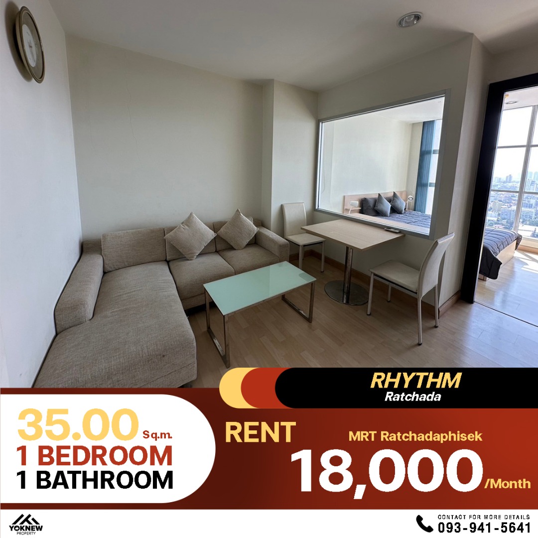 For RentCondoRatchadapisek, Huaikwang, Suttisan : If you want to live a luxurious life, come to Rhythm Ratchada! High-rise room, great view, brand new furniture, just a few steps to the MRT, ready to move in and chill!