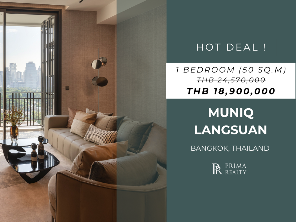 For SaleCondoWitthayu, Chidlom, Langsuan, Ploenchit : MUNIQ Langsuan 1 Bedroom Best Price Before it Gone