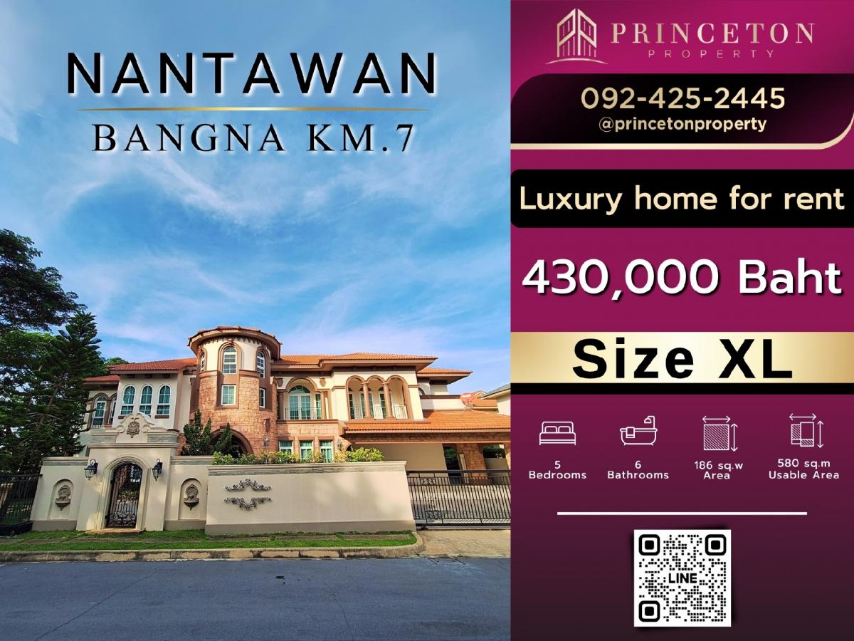 For RentHouseBangna, Bearing, Lasalle : For rent luxury house Nantawan Bangna Km 7