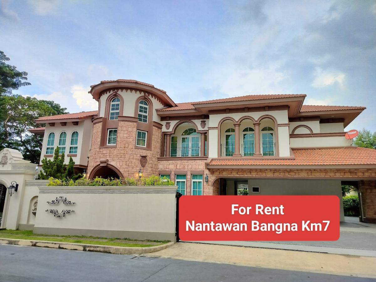 For RentHouseBangna, Bearing, Lasalle : For Rent/Sale Nantawan Bangna Km7 XL-size 5 Bedrooms house near Mega Bangna