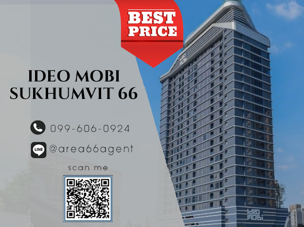 For SaleCondoOnnut, Udomsuk : 🔥 For sale IDEO MOBI Sukhumvit 66, next to BTS Udomsuk