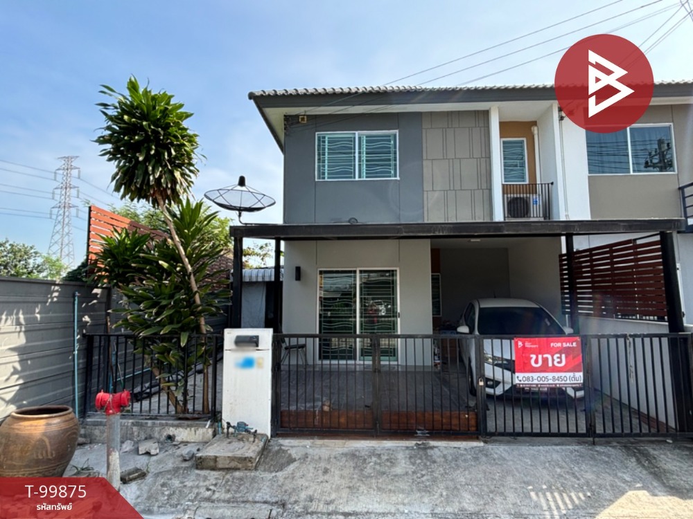 For SaleTownhouseMahachai Samut Sakhon : Townhouse for sale, Pruksa Village 117, Petchkasem 91-Phutthasakorn, Samut Sakhon