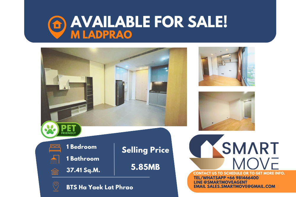 For SaleCondoLadprao, Central Ladprao : 🔥FOR SALE !! pet friendly !! 🔥Code C20240800099.......M Ladprao, 1 bedroom, 1 bathroom, high floor 20+, Partly Furnished, Special Deal!! 📣📣