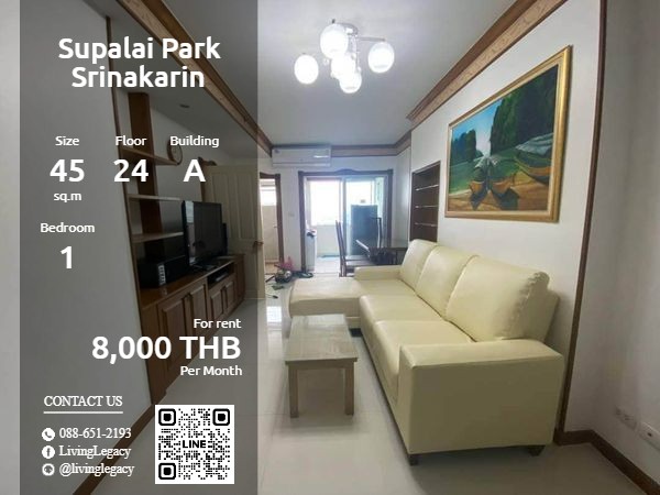 For RentCondoPattanakan, Srinakarin : undefined Condo for rent Supalai Park Srinakarin 45 sq m. 24th floor, Building A line id : @livinglegacy