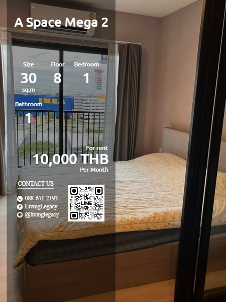 ให้เช่าคอนโด : SNUXS3 ให้เช่าคอนโด A Space Mega 2 30 ตร.ม. ชั้น 8 line id : @livinglegacy