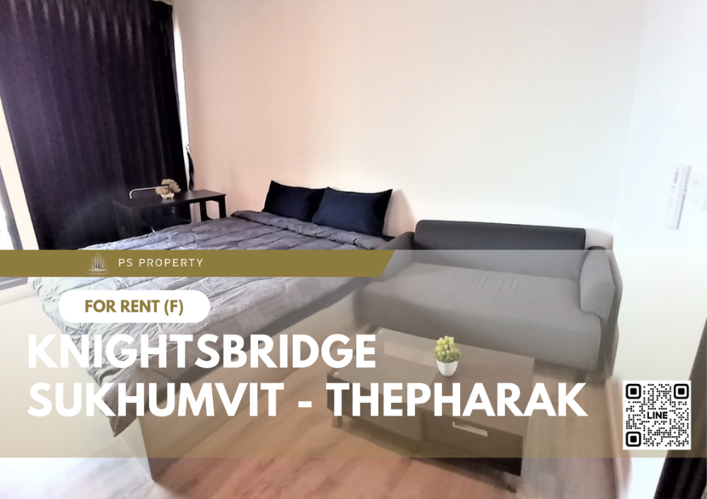 For RentCondoSamut Prakan,Samrong : For rent ✨ Knightsbridge Sukhumvit - Thepharak ✨ complete furniture and electrical appliances, near MRT Thippawan.