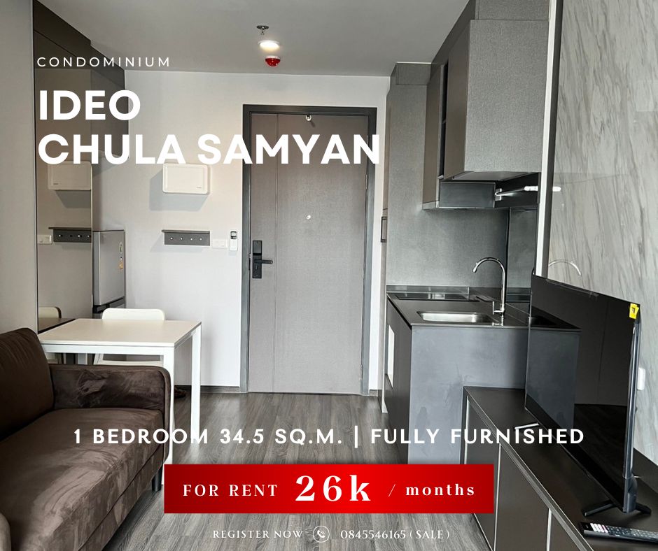 For RentCondoSiam Paragon ,Chulalongkorn,Samyan : Urgent! FOR RENT Ideo Chula Samyan for rent, 1 bedroom, 34.5 sq m., high floor, near Chula, 26,000 baht per month