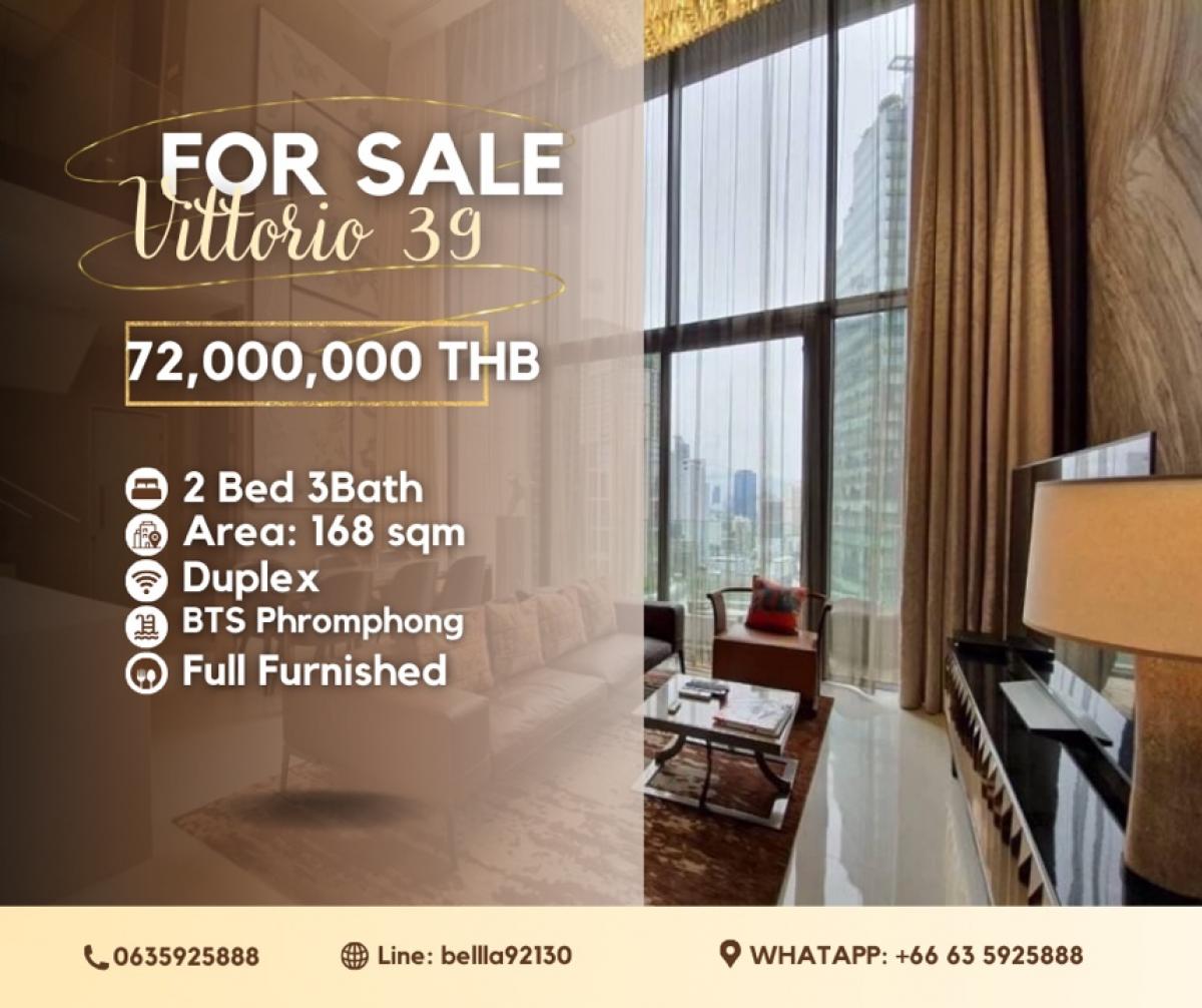 ขายคอนโดสุขุมวิท อโศก ทองหล่อ : For Sale : Vittorio 39  Duplex 168sqm 72MB Call: 0635925888