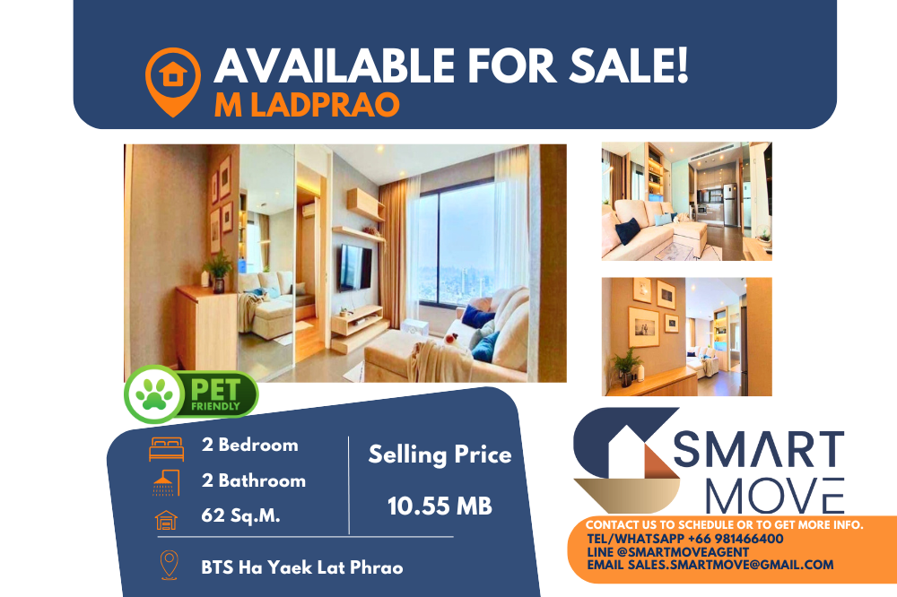 For SaleCondoLadprao, Central Ladprao : 💥FOR SALE !! Pet friendly !!! 💥Code C20241200005.......M Ladprao, 2 bedrooms, 2 bathrooms, high floor 40+, furnished, Special Deal!!📣📣