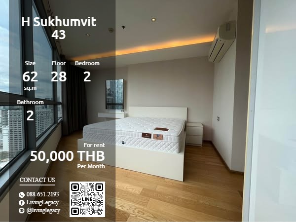 ให้เช่าคอนโดสุขุมวิท อโศก ทองหล่อ : SOKAXW ให้เช่าคอนโด H Sukhumvit 43 62 ตร.ม. ชั้น 28 line id : @livinglegacy