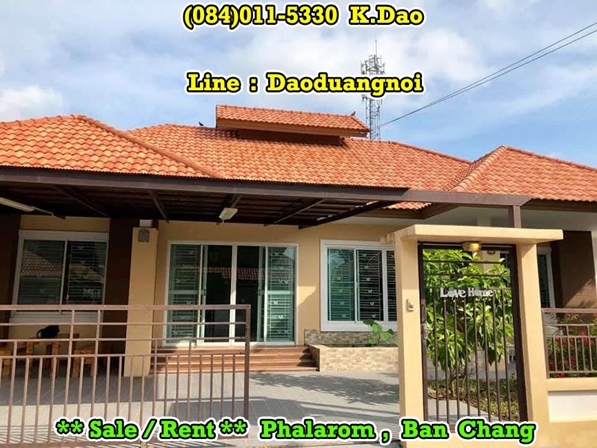 For SaleHouseRayong : #Phalarom, Ban Chang ***Sale/Rent*** Land Area 115 Sqr.wah