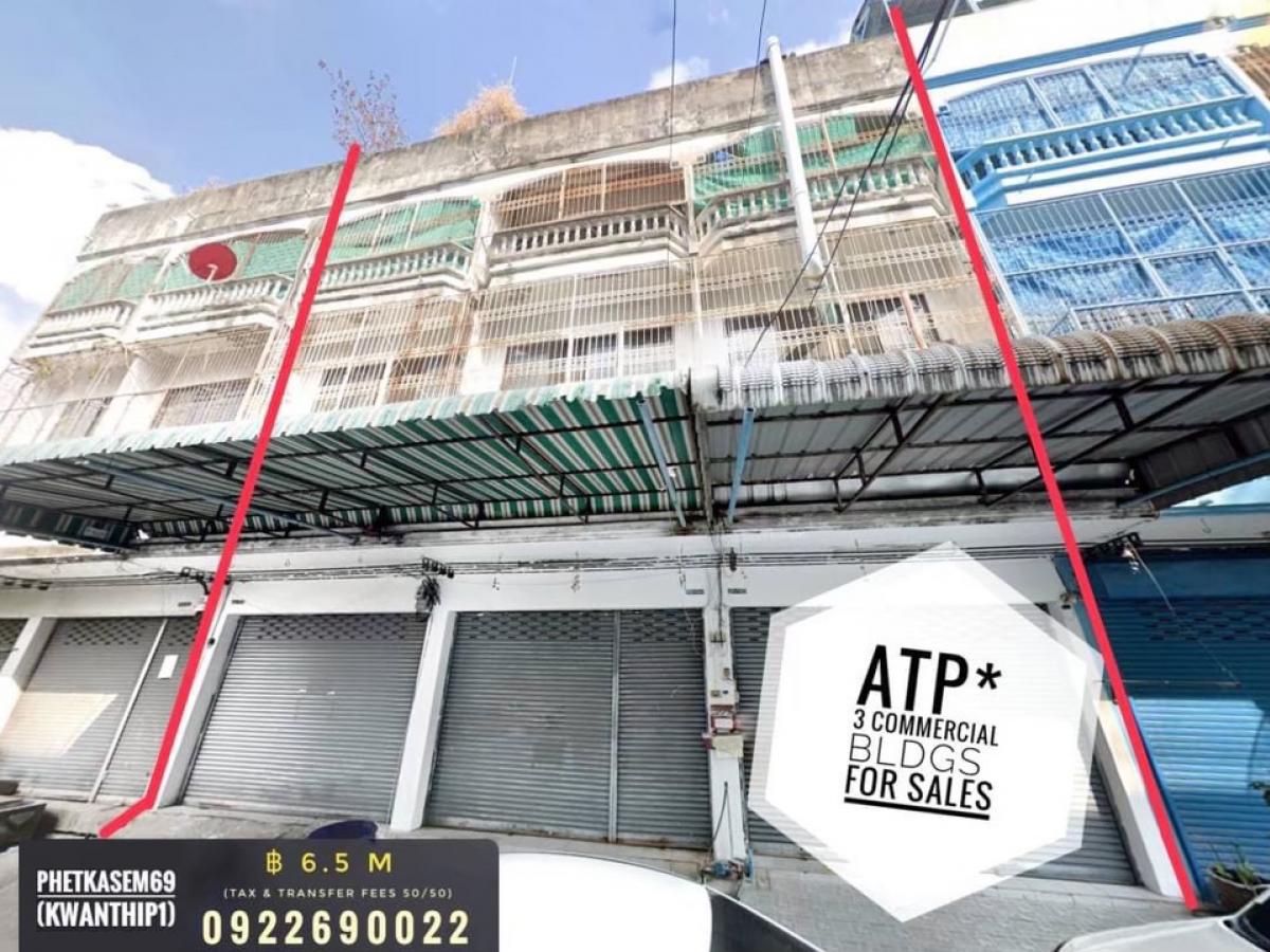 For SaleShophouseBang kae, Phetkasem : **SELL 6.5MB** 3 Commercial Bldgs 45 Sqw @ Phetkasem 69