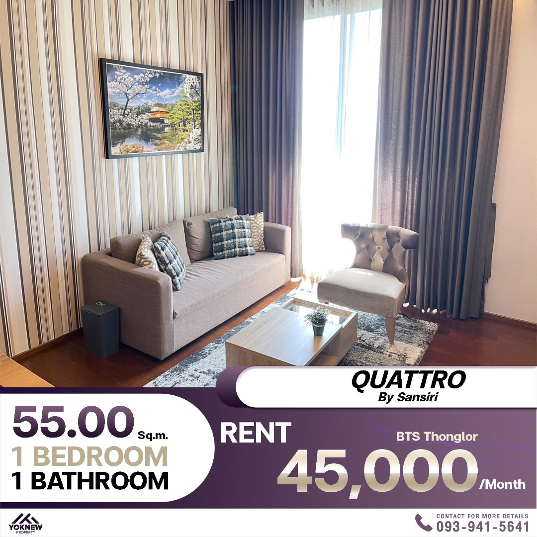 For RentCondoSukhumvit, Asoke, Thonglor : Quattro By Sansiri, airy, not cramped! Beautiful, clean rooms, high ceilings, natural views, luxurious and unique!