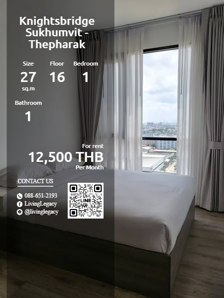 ให้เช่าคอนโดสมุทรปราการ สำโรง : SOOOX3 ให้เช่าคอนโด Knightsbridge Sukhumvit - Thepharak 27 ตร.ม. ชั้น 16 line id : @livinglegacy