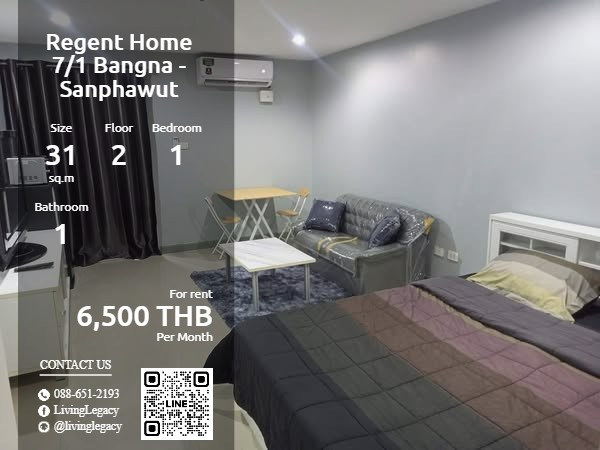 ให้เช่าคอนโดบางนา แบริ่ง ลาซาล : SORPP1 ให้เช่าคอนโด Regent Home 7/1 Bangna - Sanphawut 31 ตร.ม. ชั้น 2 line id : @livinglegacy